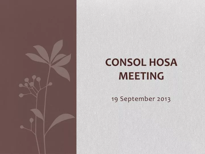 consol hosa meeting