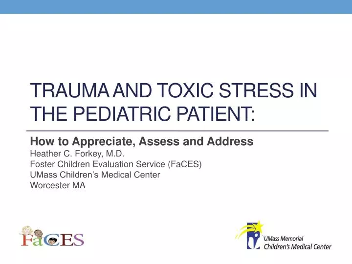 trauma and toxic stress in the pediatric patient