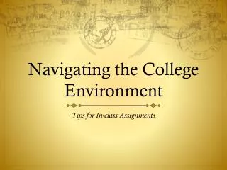Navigating the College Environment