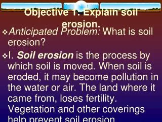 Objective 1: Explain soil erosion.