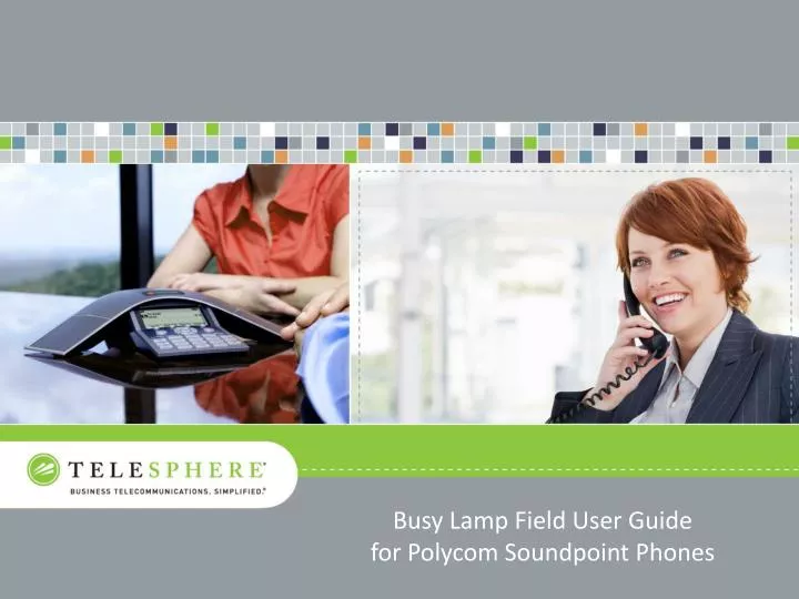 busy lamp field user guide for polycom soundpoint phones
