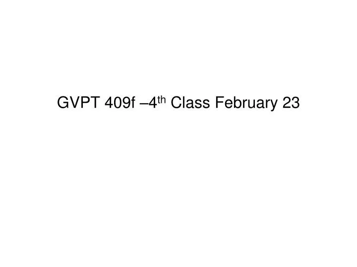 gvpt 409f 4 th class february 23