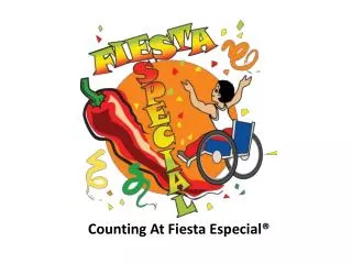 Counting At Fiesta Especial®