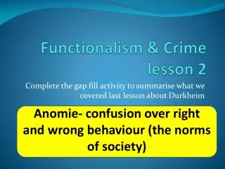 Functionalism &amp; Crime lesson 2