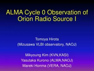 ALMA Cycle 0 Observation of Orion Radio Source I