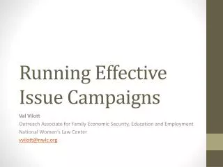 Running Effective Issue Campaigns