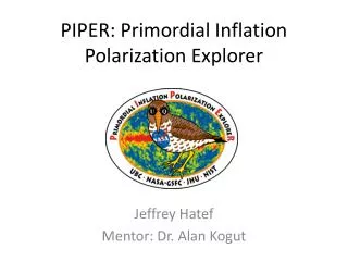 PIPER: Primordial Inflation Polarization Explorer