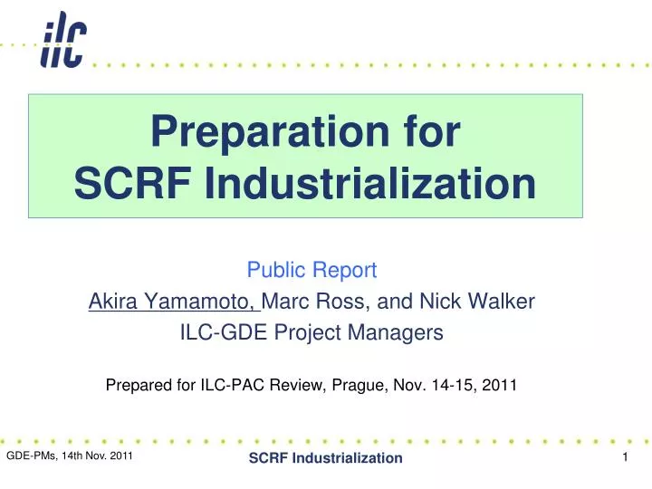 preparation for scrf industrialization