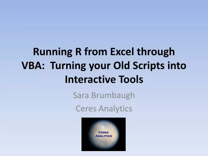 running r from excel through vba turning your old scripts into interactive tools