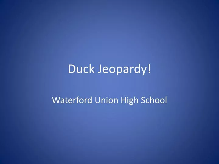 duck jeopardy