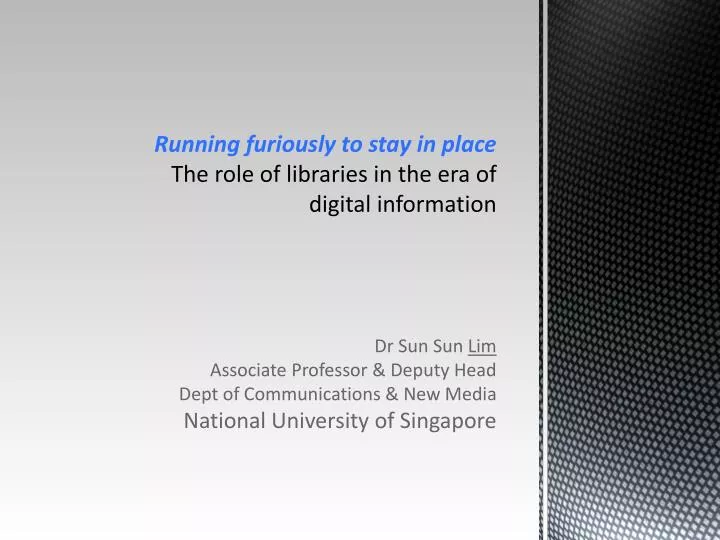 running furiously to stay in place the role of libraries in the era of digital information
