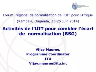 activit s de l uit pour combler l cart de normalisation bsg