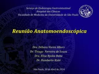 reuni o anatomoendosc pica