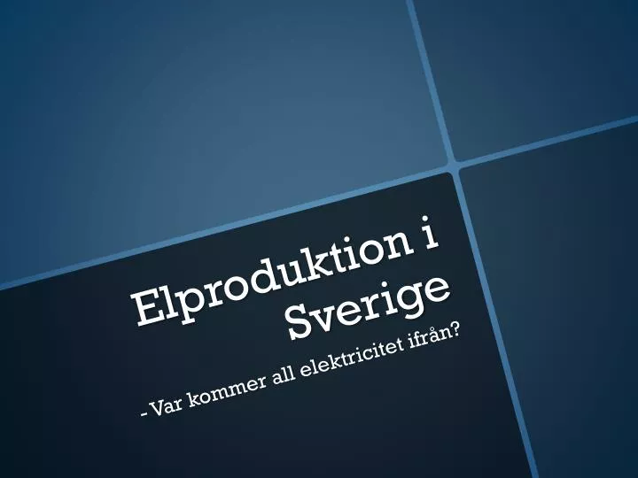 elproduktion i sverige