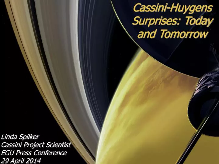 cassini huygens surprises today and tomorrow