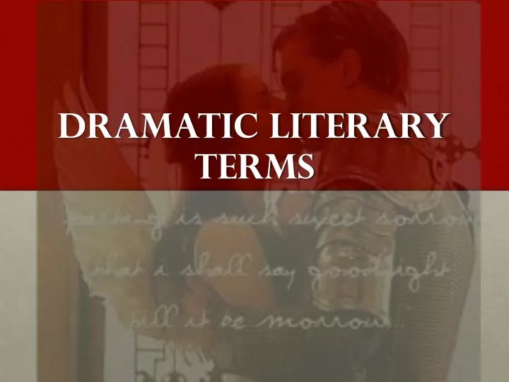 dramatic literary terms