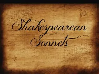Shakespearean Sonnets