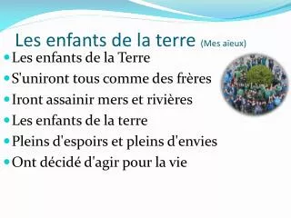 les enfants de la terre mes a eux