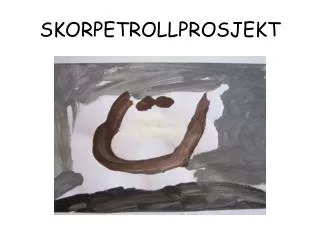 skorpetrollprosjekt