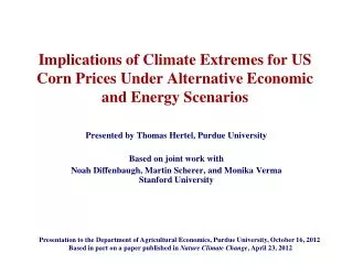 Presented by Thomas Hertel, Purdue University Based on joint work with