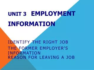 Unit 3 Employment Information