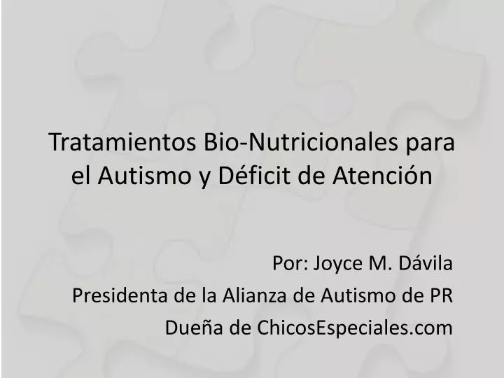 tratamientos bio nutricionales para el autismo y d ficit de atenci n