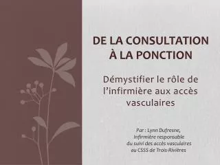 de la consultation la ponction