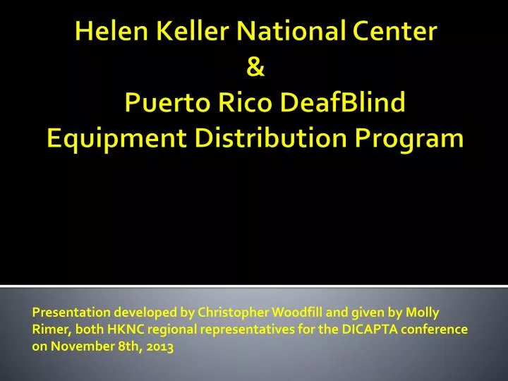 helen keller national center puerto rico deafblind equipment distribution program