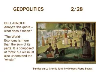 GEOPOLITICS			2/28