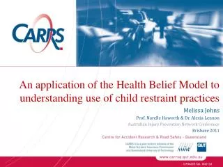An application of the Health Belief Model to understanding use of child restraint practices