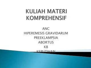 KULIAH MATERI KOMPREHENSIF