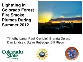 Lightning in Colorado Forest Fire Smoke Plumes During Summer 2012