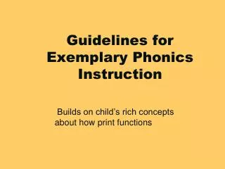 Guidelines for Exemplary Phonics Instruction