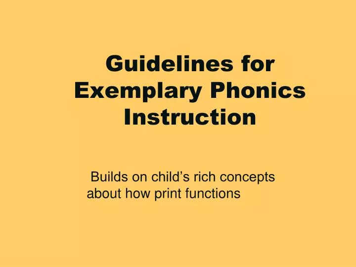 guidelines for exemplary phonics instruction