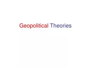 Geopolitical Theories