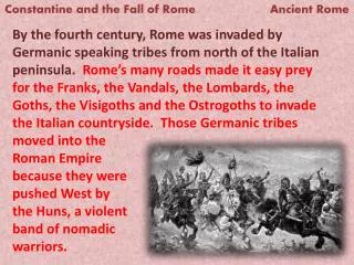 Constantine and the Fall of Rome Ancient Rome