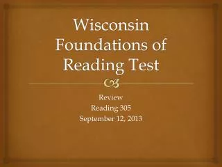 Wisconsin Foundations of Reading Test