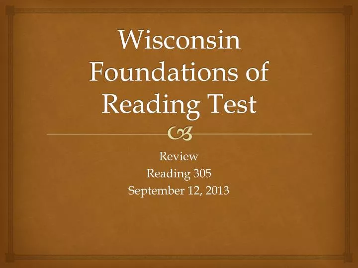 wisconsin foundations of reading test
