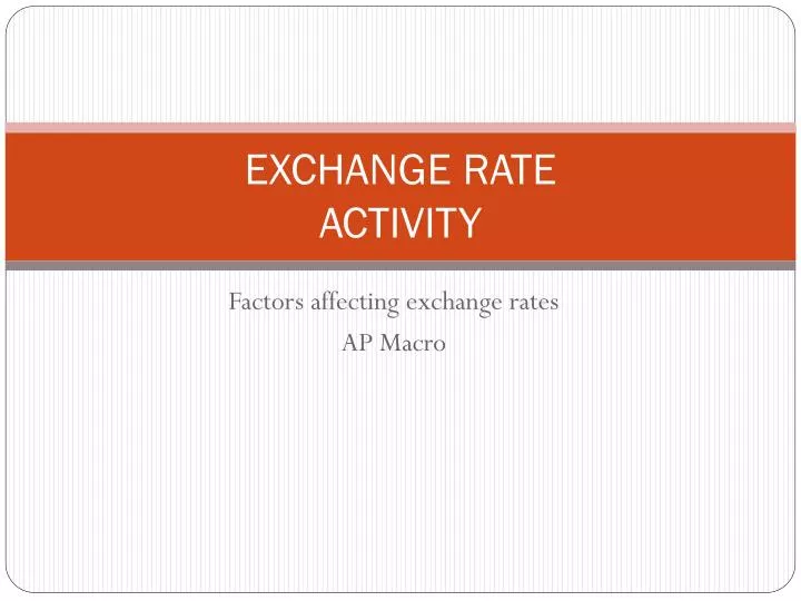 exchange rate activity