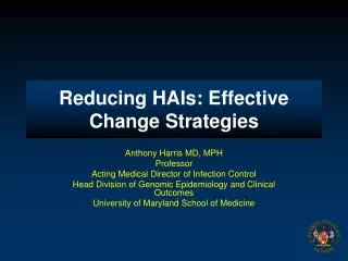Reducing HAIs: Effective Change Strategies