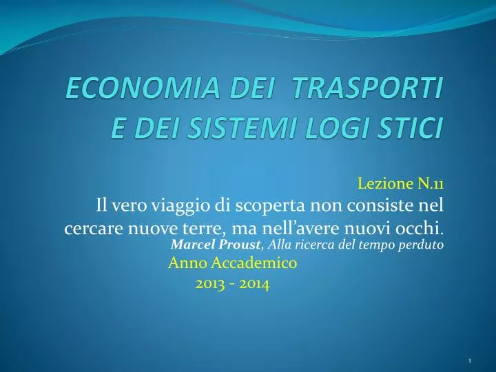 economia dei trasporti e dei sistemi logi stici