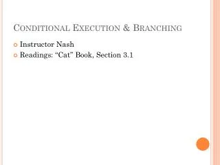 Conditional Execution &amp; Branching