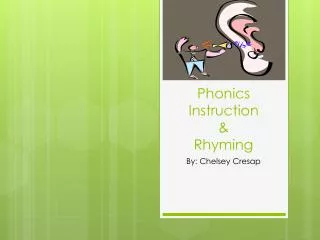 Phonics Instruction &amp; Rhyming