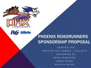 Phoenix Roadrunners Sponsorship Proposal