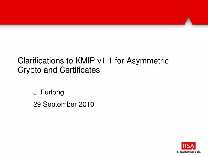 clarifications to kmip v1 1 for asymmetric crypto and certificates