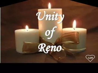 Unity of Reno