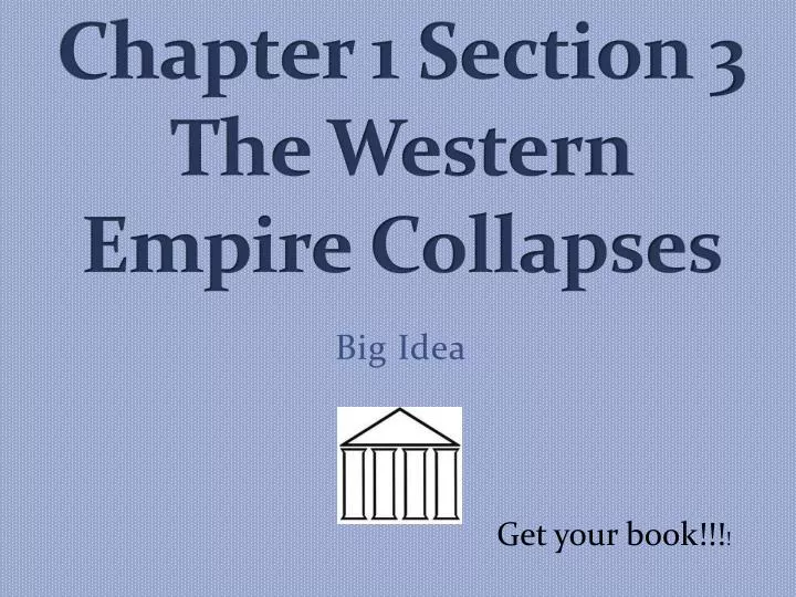 chapter 1 section 3 the western empire collapses