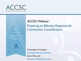 ACCSC Webinar: Preparing an Effective Response for Commission Consideration