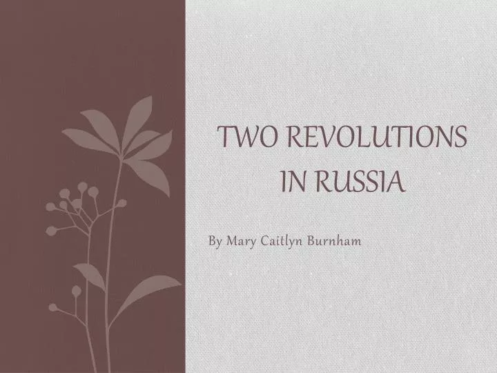 two revolutions in russia