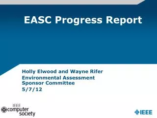 EASC Progress Report